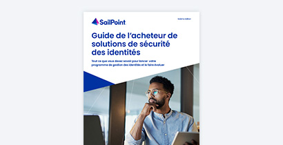 Guide de l’acheteur de solutions de Sécurité des Identités